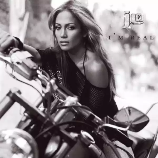 Jennifer Lopez - I’m Real (Remix) Ft. Ja Rule